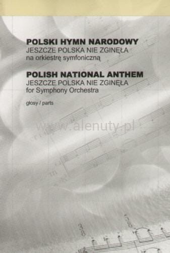 polski-hymn-narodowy-jeszcze-polska-nie-zgin-a-nuty-na-orkiestr