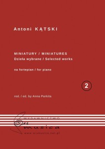 Antoni Kątski: Miniatury na fortepian Tom 2 - nuty na fortepian solo