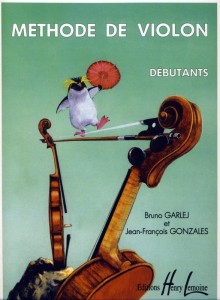 Methode De Violon 1 - Debutants - Bruno Garlej, Jean-Francois Gonzales - szkoła gry na skrzypcach