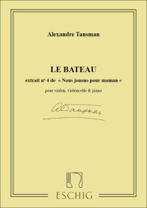 Aleksander Tansman: Nous jouons pour Maman 4 - Le bateau - łatwe trio fortepianowe dla początkujących