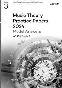 Music Theory Practice Papers 2024 Model Answers - ABRSM Grade 3 - wzorcowe odpowiedzi do arkuszy egzaminacyjnych