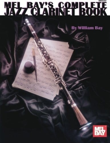 Complete Jazz Clarinet Book - szkoła gry jazzu na klarnet - William Bay