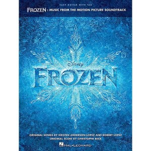 Frozen - piosenki z filmu Kraina Lodu w łatwym opracowaniu na gitarę klasyczną - Robert Lopez, Kristen Anderson-Lopez