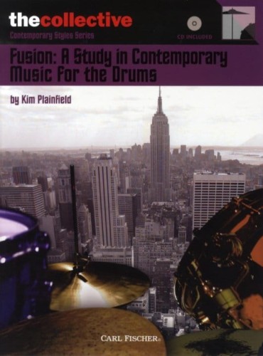 Fusion: A Study In Contemporary Music For The Drums (+ płyta CD) - Kim Plainfield - nuty na perkusję