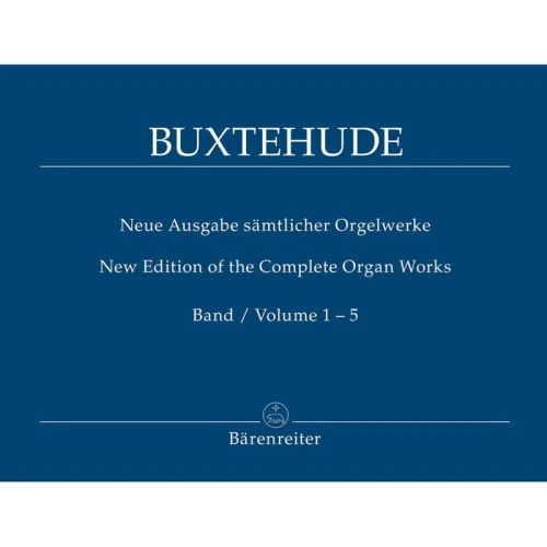 Buxtehude: Neue Ausgabe samtlicher Orgelwerke - Complete Organ Works 1-5 - Christoph Albrecht - kompletne wydanie dzieł organowych