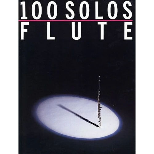 100 Solos: Flute - nuty na flet