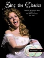 Sing The Classics - 26 utworów na głos solowy z fortepianem (+ 2 płyty CD)