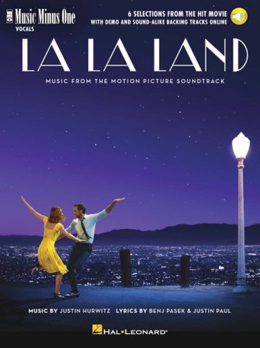 La La Land - 6 Selections from the Hit Movie (+ audio online) - piosenki z filmu La La Land - nuty na głos z fortepianem - Justin Hurwitz, Benj Pasek, Justin Paul