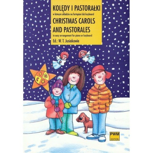 Kolędy i pastorałki w łatwym układzie na fortepian lub keyboard - Wiesława, Tomasz Jusiakowie