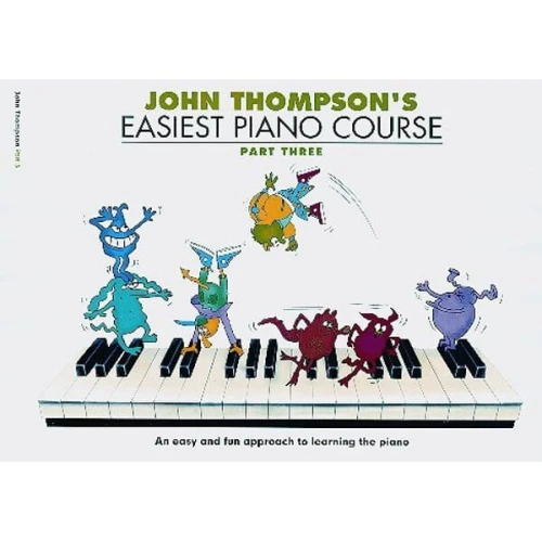 John Thompson's Easiest Piano Course 3 - szkoła gry na pianinie dla dzieci