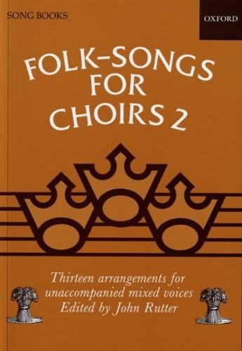 Folk-Songs for Choirs 2 - nuty na chór SATB - John Rutter
