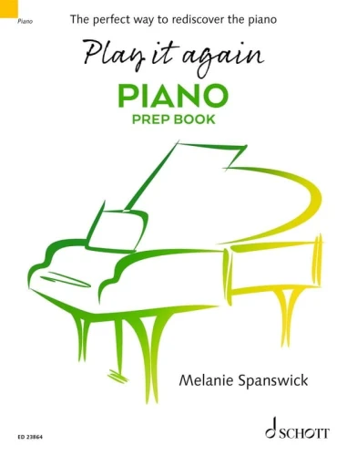 Play it again: Piano Prep Book - Melanie Spanswick - szkoła gry na fortepianie dla dorosłych