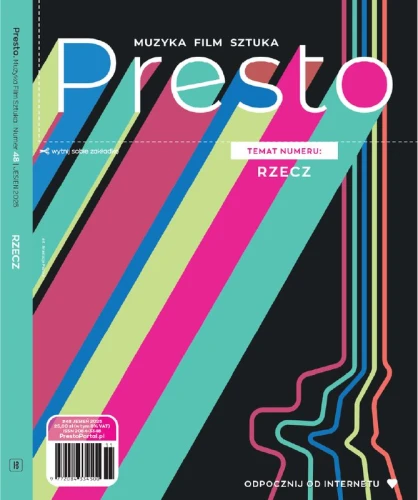 Presto nr 48 RZECZ jesień 2025 - muzyka film sztuka