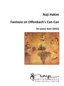 Naji Hakim: Fantasia on Offenbach's Can-Can for piano duet (2025) - nuty na fortepian na cztery ręce