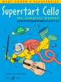 Mary Cohen: Superstart Cello - The Complete Method (+ audio online) - szkoła gry na wiolonczeli