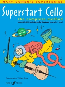 Mary Cohen: Superstart Cello - The Complete Method (+ audio online) - szkoła gry na wiolonczeli