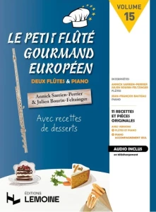 Annick Sarrien Perrier: Le Petit Flute volume 15 - Gourmand Europeen (+ audio online) - nuty na dwa flety poprzeczne z fortepianem
