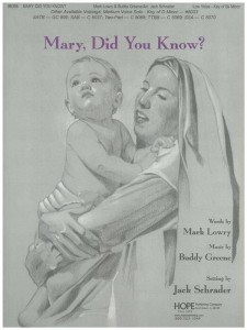 Mark Lowry & Buddy Greene: Mary Did You Know - Jack Schrader - kolęda Mario czy ty wiesz - nuty na chór mieszany SATB