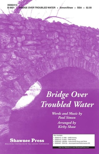 Paul Simon: Bridge over Troubled Water for SSA and Piano - Kirby Shaw - nuty na chór żeński i fortepian