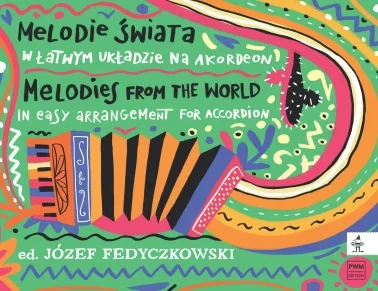 Józef Fedyczkowski: Melodie świata w łatwym układzie na akordeon - nuty na akordeon