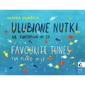 Ulubione nutki na fortepian op. 27 - Janina Garścia