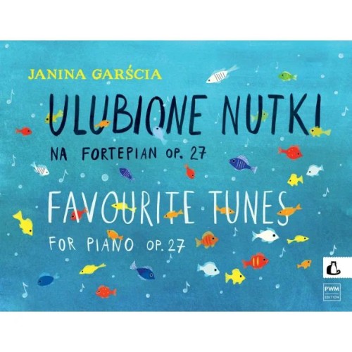 Ulubione nutki na fortepian op. 27 - Janina Garścia