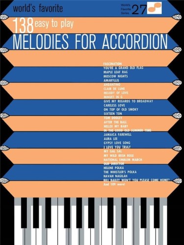 World's Favorite 138 Easy to Play Melodies for Accordion - łatwe nuty na akordeon
