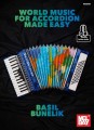 World Music For Accordion Made Easy - Basil Bunelik (+ audio online) - łatwe nuty na akordeon