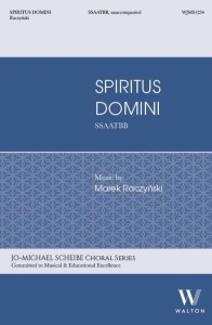 Marek Raczyński: Spiritus Domini - nuty na chór mieszany SSAATBB