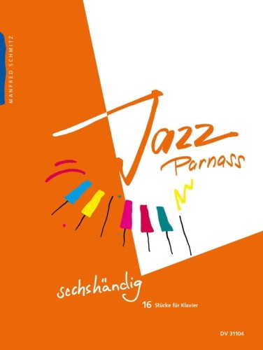 Manfred Schmitz: Jazz Parnass sechshandig - 16 utworów - nuty na fortepian na sześć rąk