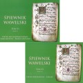 Śpiewnik wawelski tom III - Pieśni do Najświętszego Sakramentu i mszalne / Pieśni przygodne i psalmy - śpiewnik religijny - nuty na organy