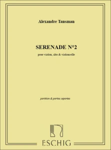 Aleksander Tansman: Serenade No. 2 - trio smyczkowe - nuty na skrzypce, altówkę i wiolonczelę