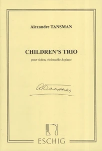 Aleksander Tansman: Children's Trio - dziecięce trio fortepianowe - nuty na skrzypce, wiolonczelę i fortepian