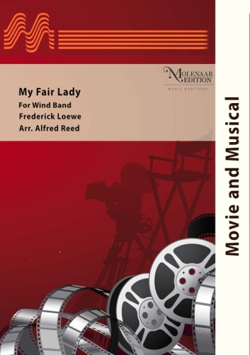 Frederick Loewe: Selection from the musical My Fair Lady for Wind Band (Score & Parts) - Alfred Reed - nuty na orkiestrę dętą