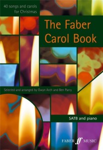 The Faber Carol Book for SATB and Piano - Gwyn Arch and Ben Parry - 40 pieśni i kolęd na Boże Narodzenie - nuty na chór z fortepianem