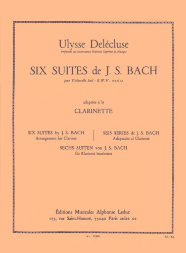 Six Suites de J.S. Bach adaptees a la Clarinette - Ulysse Delecluse - 6 suit wiolonczelowych - nuty na klarnet solo