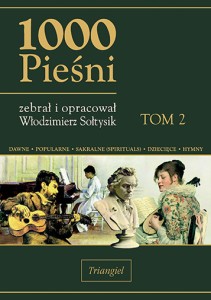 1000 pieśni tom 2 - Włodzimierz Sołtysik