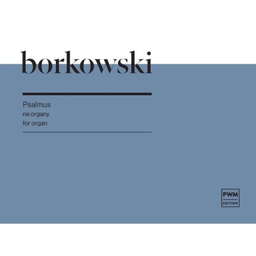 Marian Borkowski: Psalmus - nuty na organy
