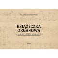 Miłosz Lewandowski: Książeczka organowa - tom I i II - nuty na organy