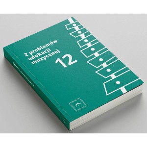 Z problemów edukacji muzycznej 12