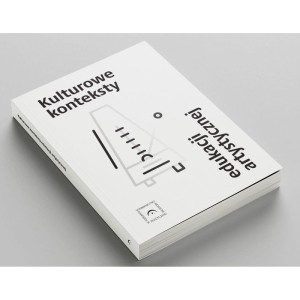 Kulturowe konteksty edukacji artystycznej