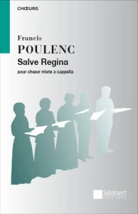 Francis Poulenc: Salve Regina pour Choeur Mixte A Cappella - nuty na chór mieszany SATB