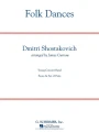 Dymitr Szostakowicz: Folk Dances (Score & Parts) - James Curnow - pieśni ludowe - nuty na młodzieżową orkiestrę dętą