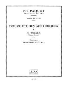 Henri Busser: Douze Etudes Melodiques transcrites pour Saxophone Alto par Philippe Paquot - nuty na saksofon altowy