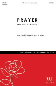 Hanna Havrylets: Prayer for SATB divisi in Ukrainian - Modlitwa do Najświętszej Matki Bożej - nuty na chór mieszany