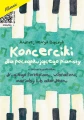 Andrzej Henryk Bączyk: Koncerciki dla początkującego pianisty (+ mp3 online) - nuty dla najmłodszych na fortepian