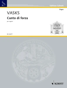 Peteris Vasks: Canto di forza per organo - nuty na organy