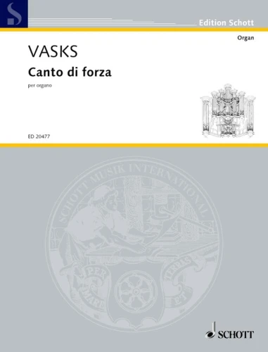 Peteris Vasks: Canto di forza per organo - nuty na organy