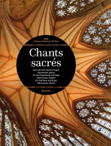 Chants Sacres for Solo Voice and Organ - Helga Schauerte-Maubouet - francuskie motety sakralne - nuty na głos i organy lub fisharmonię lub fortepian