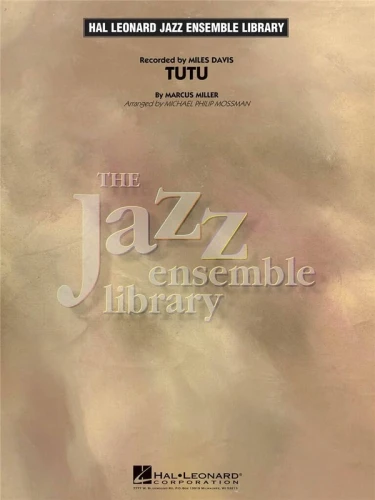 Jazz Ensemble Library: Marcus Miller - Miles Davis - Tutu - Michael Philip Mossman (Score & Parts) - nuty na big-band jazzowy